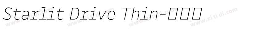 Starlit Drive Thin字体转换